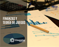 Finanzas y Teoría de Juegos