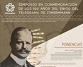 Simposio conmemorando los 100 años del envío del Telegrama de Zimmermann