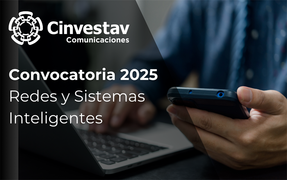 Convocatoria 2025 Redes y Sistemas Inteligentes