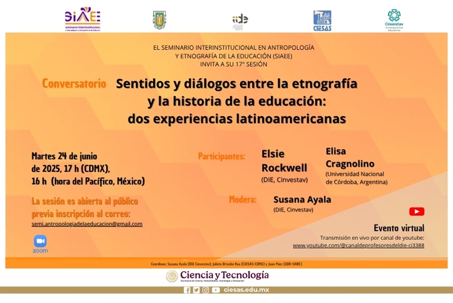 Conversatorio: Sentidos y diálogos entre la etnografía  y la historia de la educación: dos experiencias latinoamericanas