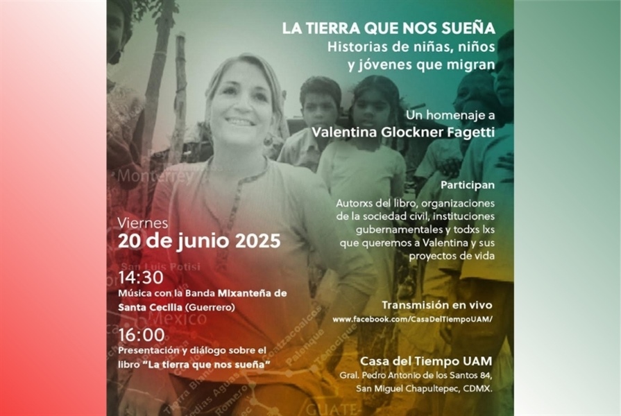 La tierra que nos sueña. Historia de niñas, niños y jóvenes que migran