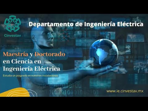 Videos de los posgrados de Ingeniería Eléctrica (opciones que se ofrecen)