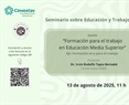 SEyT sesión 06. Formación para el trabajo en Educación Media Superior
