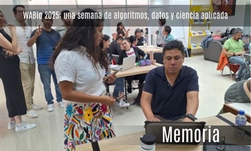 WABio 2025: una semana de algoritmos, datos y ciencia aplicada