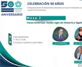 Mesa 2: Voces eméritas: medio siglo de historia y legado.