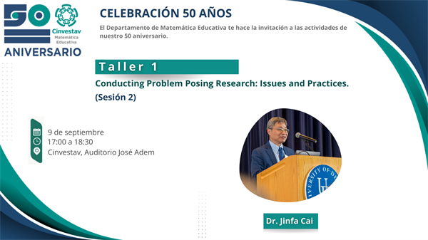 Taller 1: Conducting Problem Posing Research: Issues and Practices. (Sesión 2)