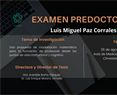 Examen predoctoral de Luis Miguel Paz Corrales