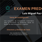 Examen predoctoral de Luis Miguel Paz Corrales