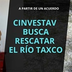 Con tecnología de remediación hídrica del Cinvestav intervienen el río Taxco 600x600