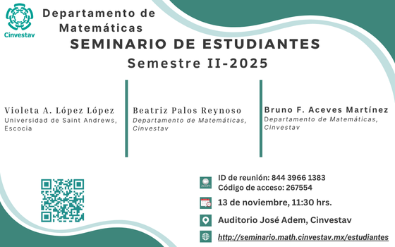 Seminario de Estudiantes del Departamento de Matemáticas del Cinvestav-IPN