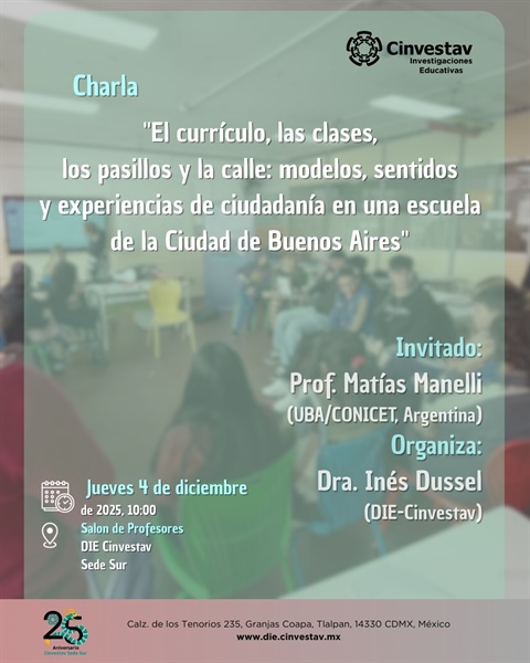 Charla. "El currículo, las clases, los pasillos y la calle: modelos, sentidos y experiencias de ciudadanía en una escuela de la Ciudad de Buenos Aires"