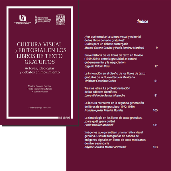 Libro. Cultura visual y editorial en los libros de texto gratuitos. Actores, ideologías y debates en movimiento