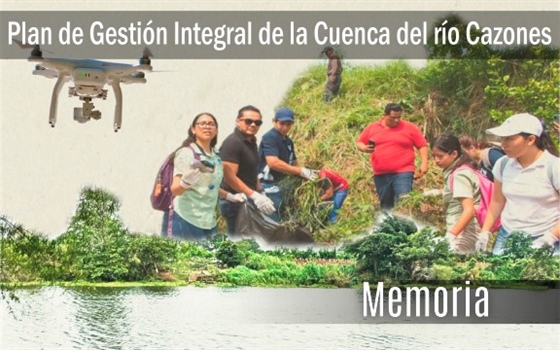 Plan de Gestión Integral de la Cuenca del río Cazones desde el Ecodesarrollo