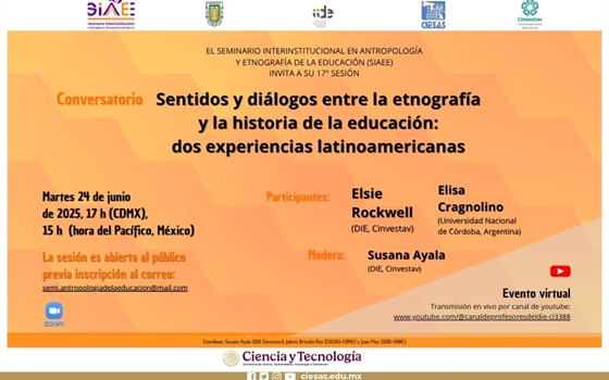 Conversatorio: Sentidos y diálogos entre la etnografía  y la historia de la educación: dos experiencias latinoamericanas
